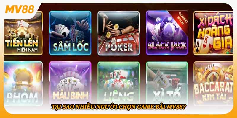 Tại sao nhiều người chọn game bài MV88?